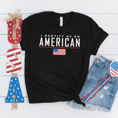 Identify As An American T-shirt